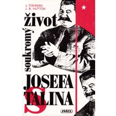 Soukromý život Josefa Stalina