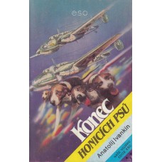 Konec honicích psů