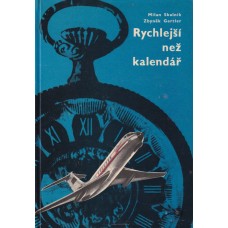 Rychlejší než kalendář