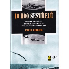 10 800 sestřelů
