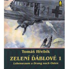 Zelení ďáblové 1. část