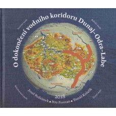 O dokončení vodního koridoru Dunaj - Odra - Labe