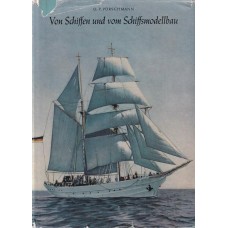 Von Schiffen und vom Schiffsmodellbau