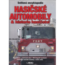 Hasičské automobily a historie hasičství