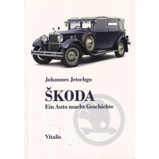 Škoda - Ein Auto macht Geschichte