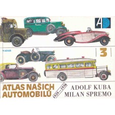 Atlas našich automobilů 3. díl (1929-1936)