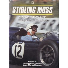 Stirling Moss: My cars, my career
