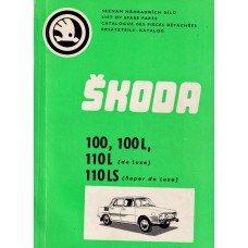 Škoda 100, 100 L, 110 L (de Luxe), 110 LS (Super de Luxe) - seznam náhradních dílů