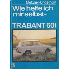 Wie helfe ich mir selbst - Trabant 601