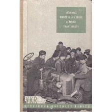 Učebnice řidiče III. a II. třídy a řidiče traktoristy Učebnice řidiče III. a II. třídy a řidiče traktoristy