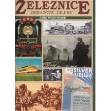 Železnice: obrazové dějiny