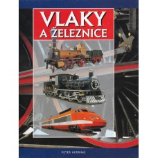 Vlaky a železnice Vlaky a železnice