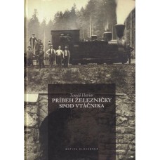 Príbeh železničky spod Vtáčnika