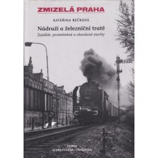 Nádraží a železniční tratě