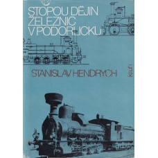Stopou dějin železnic v Podorlicku