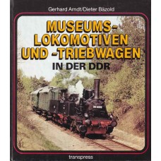 Museumslokomotiven und -Triebwagen in der DDR