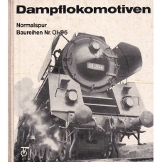 Dampflokomotiven: Normalspur Baureihen 01 bis 96