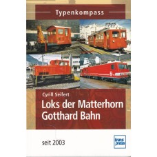 Loks der Matterhorn Gotthard Bahn seit 2003