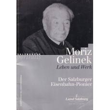 Moriz Gelinek: Leben und Werk