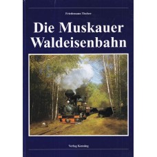 Die Muskauer Waldeisenbahn