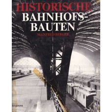 Historische Bahnhofsbauten