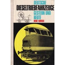Deutsche Dieseltriebfahrzeuge gestern und heute Deutsche Dieseltriebfahrzeuge gestern und heute