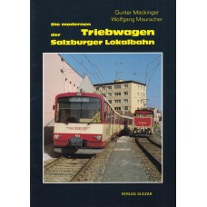 Die modernen der Triebwagen Salzburger Lokalbahn Die modernen der Triebwagen Salzburger Lokalbahn