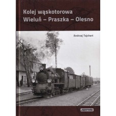 Kolej waskotorowa Wielun - Praszka - Olesno