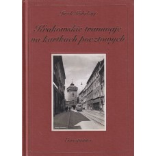 Krakowskie tramwaje na kartkach pocztowych
