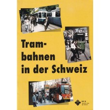 Trambahnen in der Schweiz