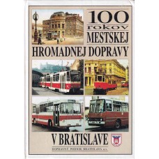100 rokov mestskej hromadnej dopravy v Bratislave