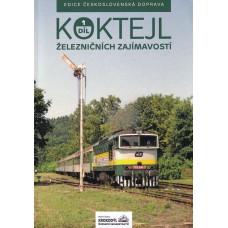 Koktejl železničních zajímavostí 1.díl