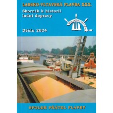 Labsko-vltavská plavba XXX - Sborník k historii lodní dopravy