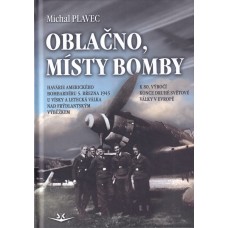 Oblačno, místy bomby