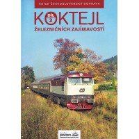 Koktejl železničních zajímavostí 2. díl