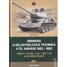 Obrnená a delostrelecká technika v čs. armáde 1952-1992 1. díl