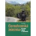 Čiernohronská lesní dráha / Čiernohronská železnica