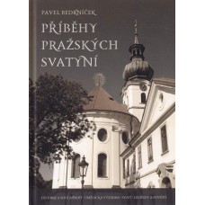 Příběhy pražských svatyní