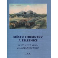Město Chomutov a železnice