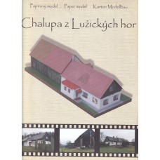 Chalupa z Lužických hor 1:120