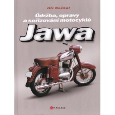 Jawa: Údržba, opravy a seřizování motocyklů