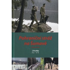 Pohraniční stráž na Šumavě