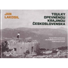 Toulky opevněnou krajinou Československa