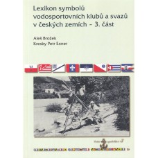 Lexikon symbolů vodosportovních klubů a svazů v českých zemích 3. část