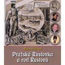 Pražská Rustonka a rod Rustonů
