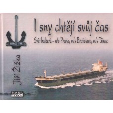 I sny chtějí svůj čas