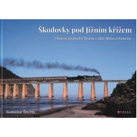 Škodovky pod Jižním křížem