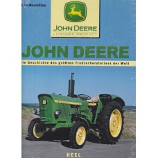 John Deere: Die Geschichte des grössten Traktorherstellers der Welt