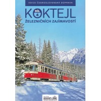 Koktejl železničních zajímavostí 4. díl