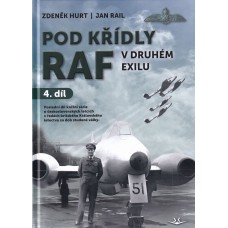 Pod křídly RAF v druhém exilu 4.díl
